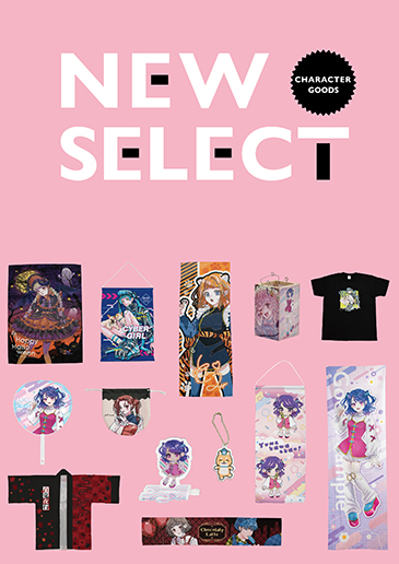 NEW SELECT キャラクターグッズ