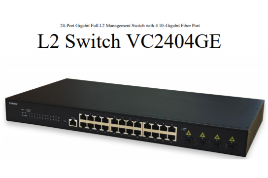 L2スイッチ【L2 Switch VC2404GE】